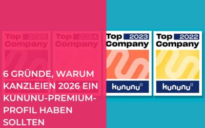 6 Gründe, warum Kanzleien 2026 ein kununu-Premium-Profil haben sollten